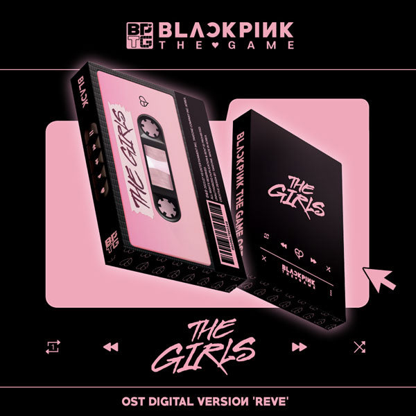 BLACKPINK - 블랙핑크 더 게임 OST [THE GIRLS] LIMITED EDITION (Reve Black Ver., Reve Pink Ver.)